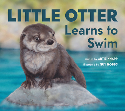 Artie Knapp — Little Otter Learns to Swim