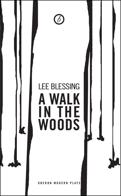 

A Walk in the Woods