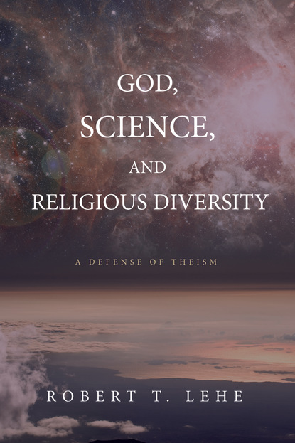 

God, Science, and Religious Diversity