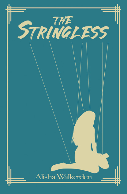 Alisha Walkerden — The Stringless