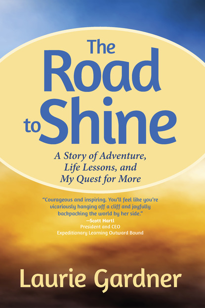 

The Road to Shine