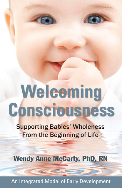 Wendy Anne McCarty — Welcoming Consciousness