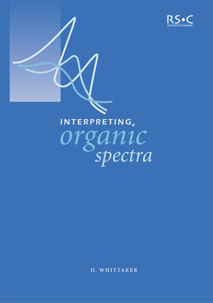 David Whittaker - Interpreting Organic Spectra