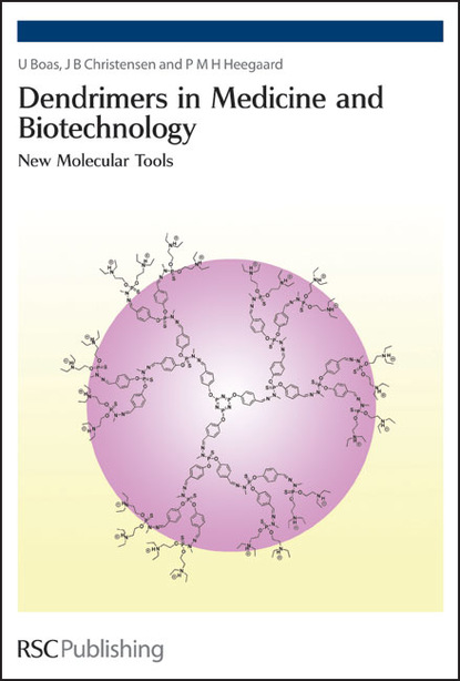 U Boas - Dendrimers in Medicine and Biotechnology