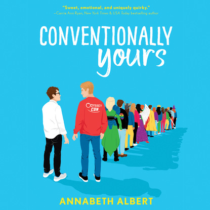 Annabeth Albert - Conventionally Yours - True Colors, Book 1 (Unabridged)