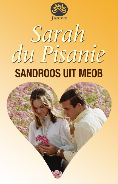 Sarah du Pisanie - Sandroos uit Meob