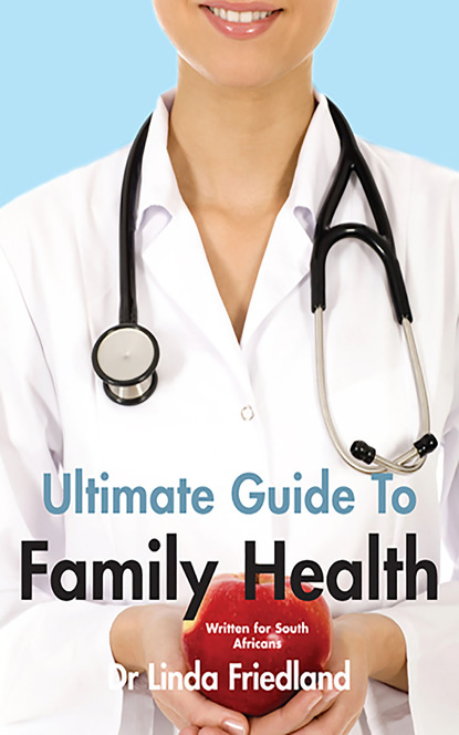 Linda Friedland — Ultimate Guide to Family Health