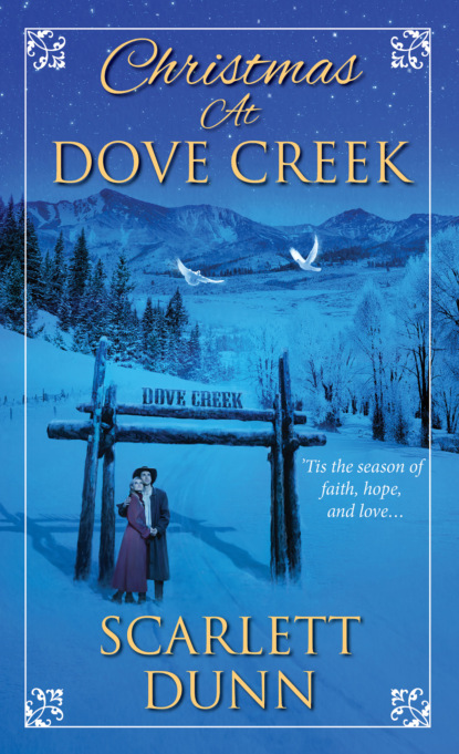 

Christmas at Dove Creek