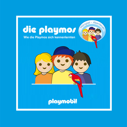 Simon X. Rost - Die Playmos - Wie die Playmos sich kennenlernten