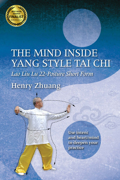 Henry Yinghao Zhuang — The Mind Inside Yang Tai Chi