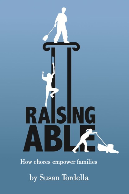 Susan Tordella — Raising Able