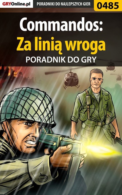 Paweł Surowiec «PaZur76» - Commandos: Za linią wroga