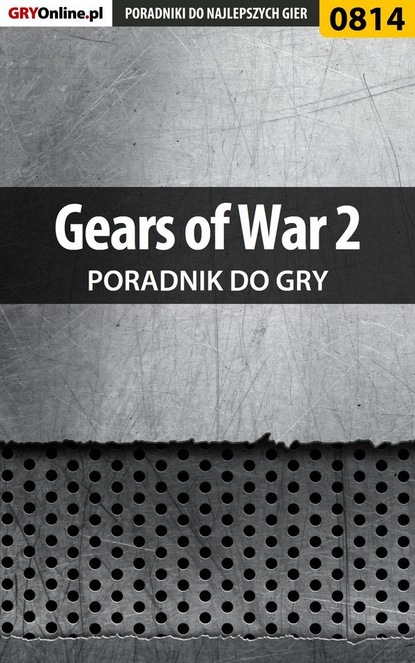 Przemysław Zamęcki - Gears of War 2