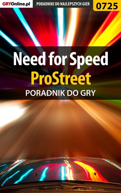 Need for Speed ProStreet (Maciej Stępnikowski «Psycho Mantis»). 