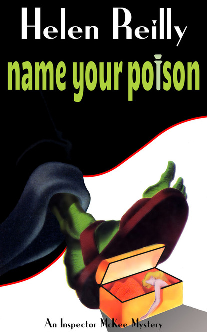 Helen Inc. Reilly - Name Your Poison