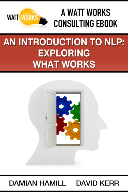 David Kerr J. - An Introduction to NLP: Exploring What Works