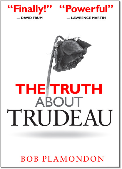 

The Truth About Trudeau