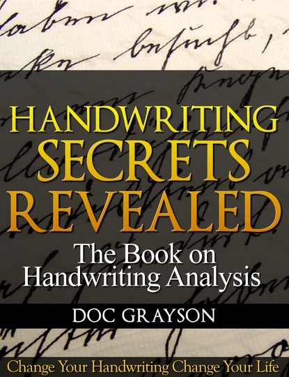 Doc Grayson — Handwriting Secrets Revealed