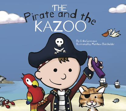 

The Pirate and the Kazoo