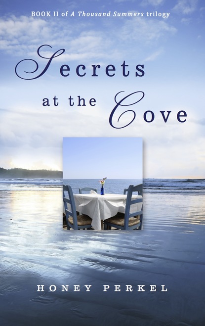 Honey Perkel - Secrets At the Cove