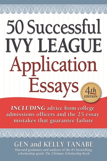 

50 Successful Ivy League Application Essays