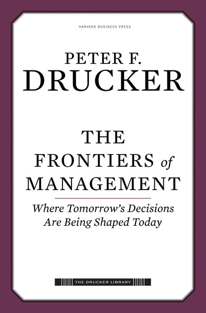 

The Frontiers of Management