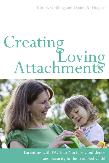 Kim Golding S. - Creating Loving Attachments