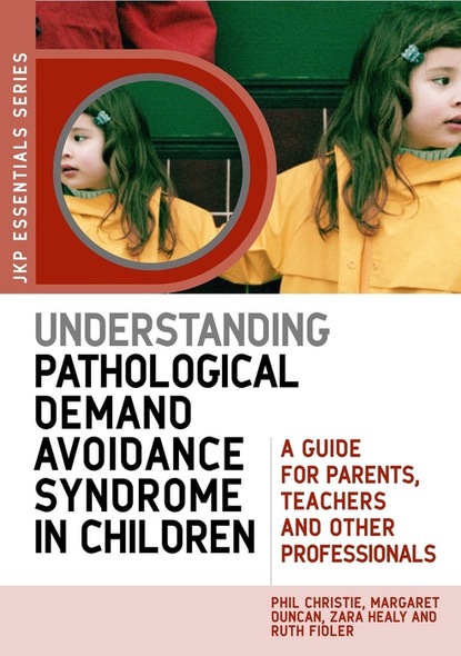 Margaret Duncan - Understanding Pathological Demand Avoidance Syndrome in Children