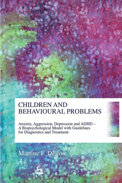 Martine Delfos - Children and Behavioural Problems