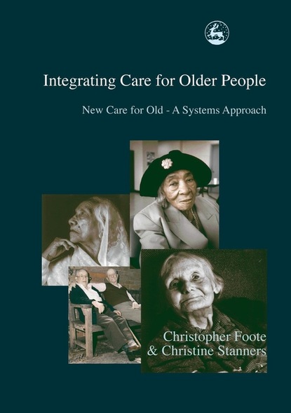 Christopher Foote - Integrating Care for Older People