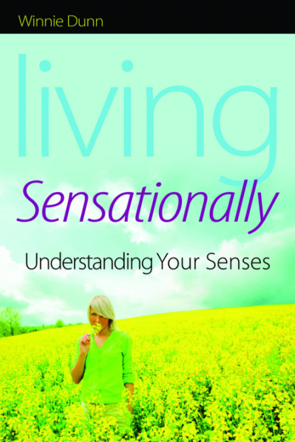 

Living Sensationally