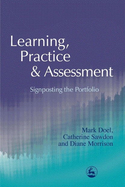 Mark  Doel - Learning, Practice and Assessment