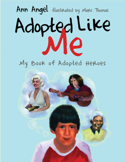 Ann Angel - Adopted Like Me