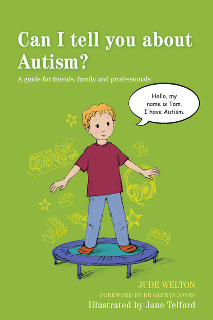 Jude Welton - Can I tell you about Autism?