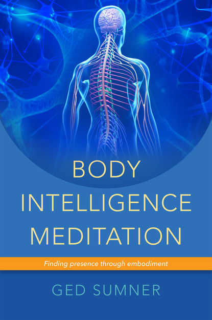 Ged Sumner — Body Intelligence Meditation