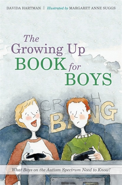 Davida Hartman - The Growing Up Book for Boys