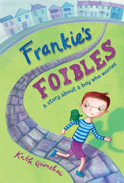 Kath Grimshaw - Frankie's Foibles