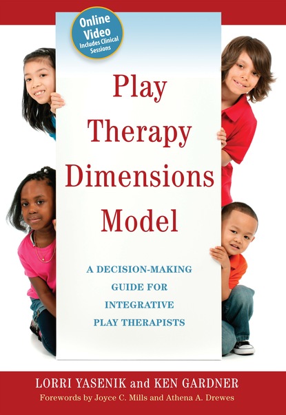 Ken Gardner - Play Therapy Dimensions Model