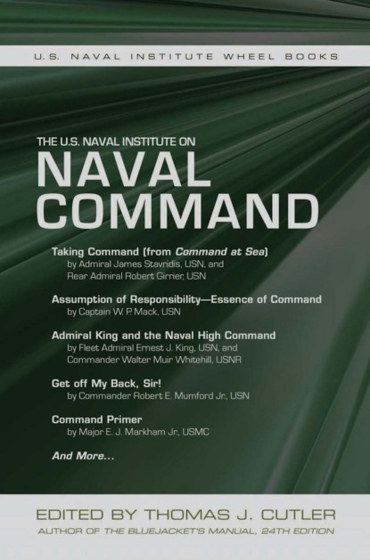 Группа авторов - The U.S. Naval Institute on Naval Command