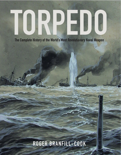 Roger  Branfill-Cook - Torpedo