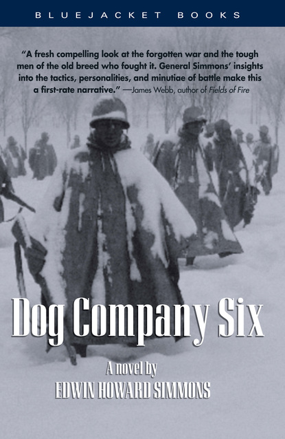 Edwin Howard Simmons - Dog Company Six