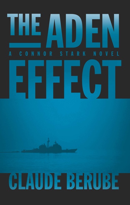 Claude G. Berube - The Aden Effect