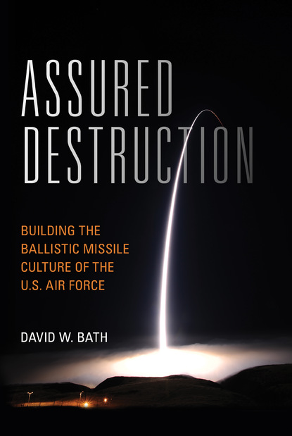 David W. Bath - Assured Destruction