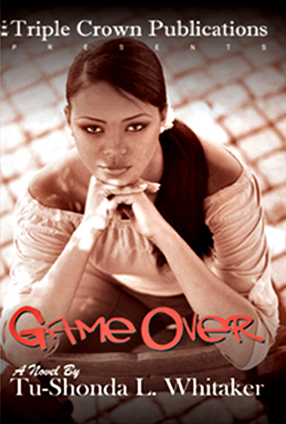 Tu-Shonda  Whitaker - Game Over