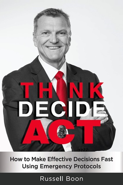 Russell Boon - Think Decide Act