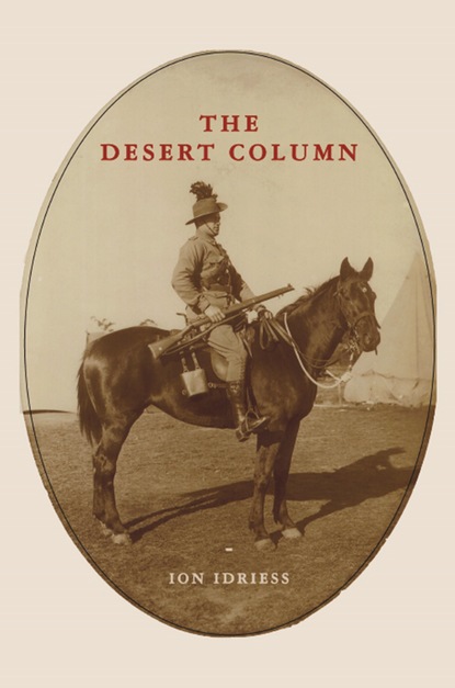 Ion Idriess — The Desert Column