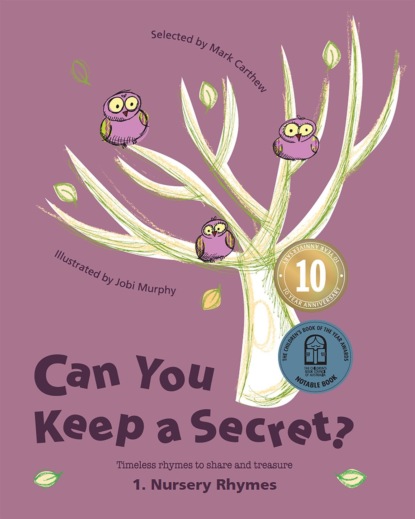 

Can You Keep A Secret 1: Nursery Rhymes