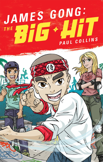 Paul  Collins - James Gong: The Big Hit