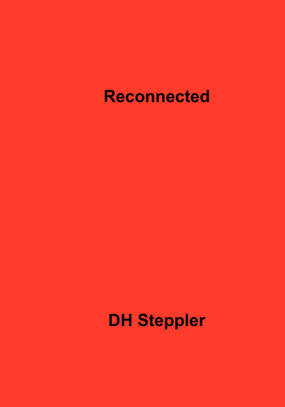 

Reconnected