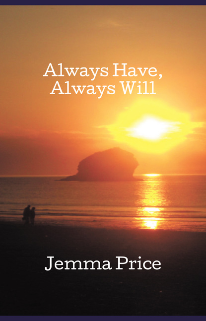 Jemma Price — Always Have, Always Will